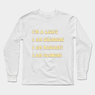 Cute positive text Long Sleeve T-Shirt